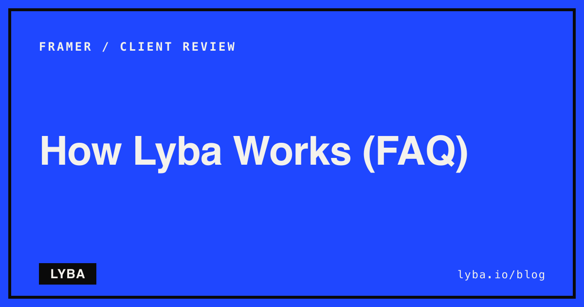 How Lyba Works (FAQ)